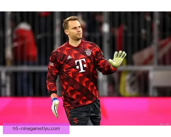 诺伊尔告别拜仁好过领施舍选择